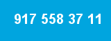 917 558 37 11 917 558 37 11